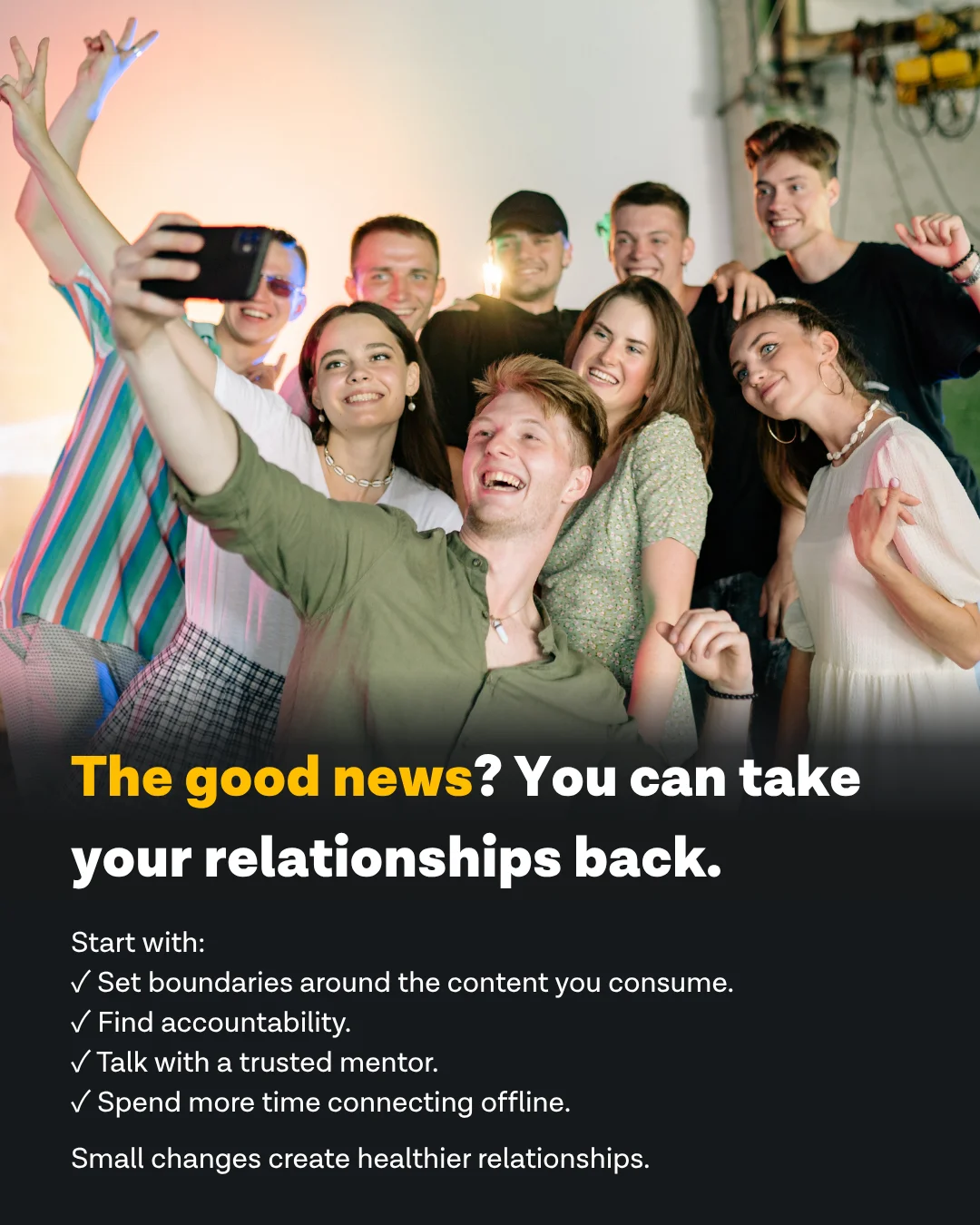 Group of Gen Z friends laughing and taking a selfie together — the good news: you can take your relationships back by setting boundaries, finding accountability, and connecting offline